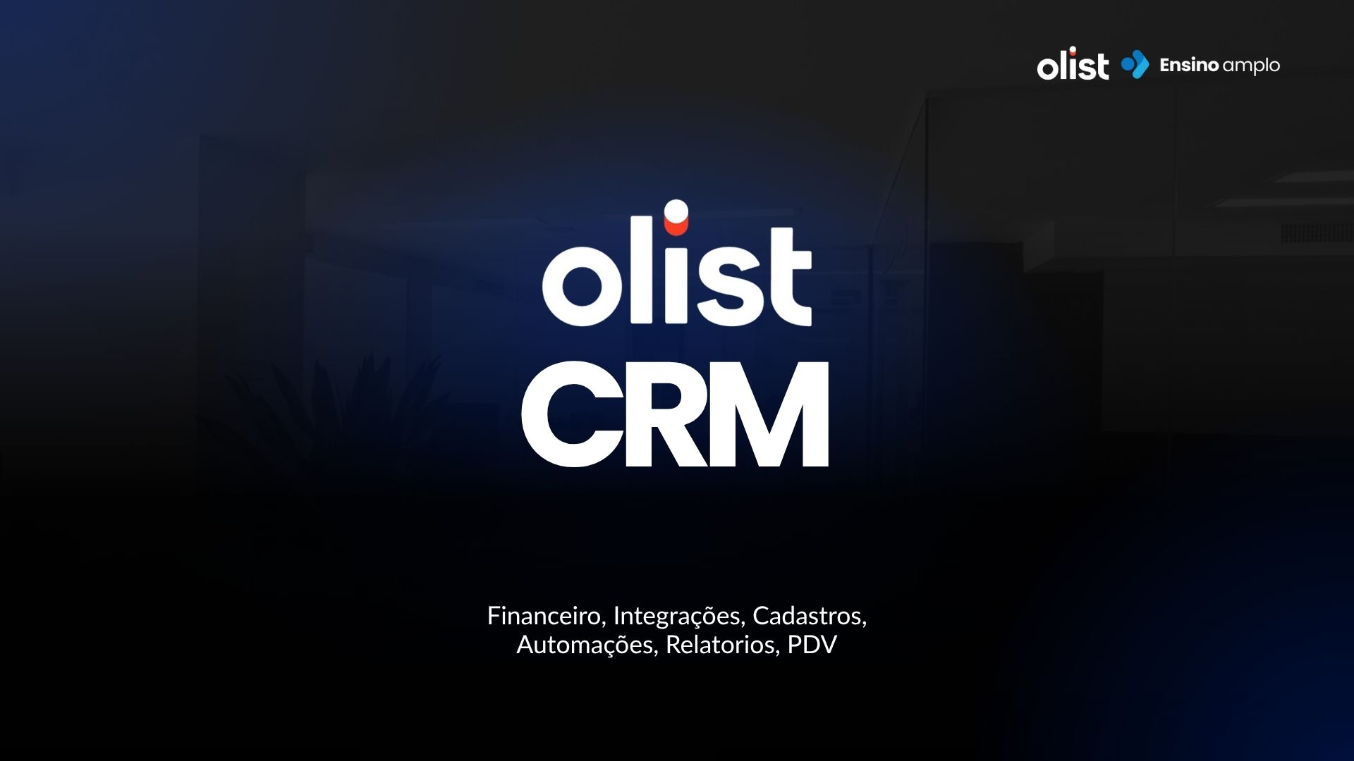 Implantação CRM - Ensino Amplo