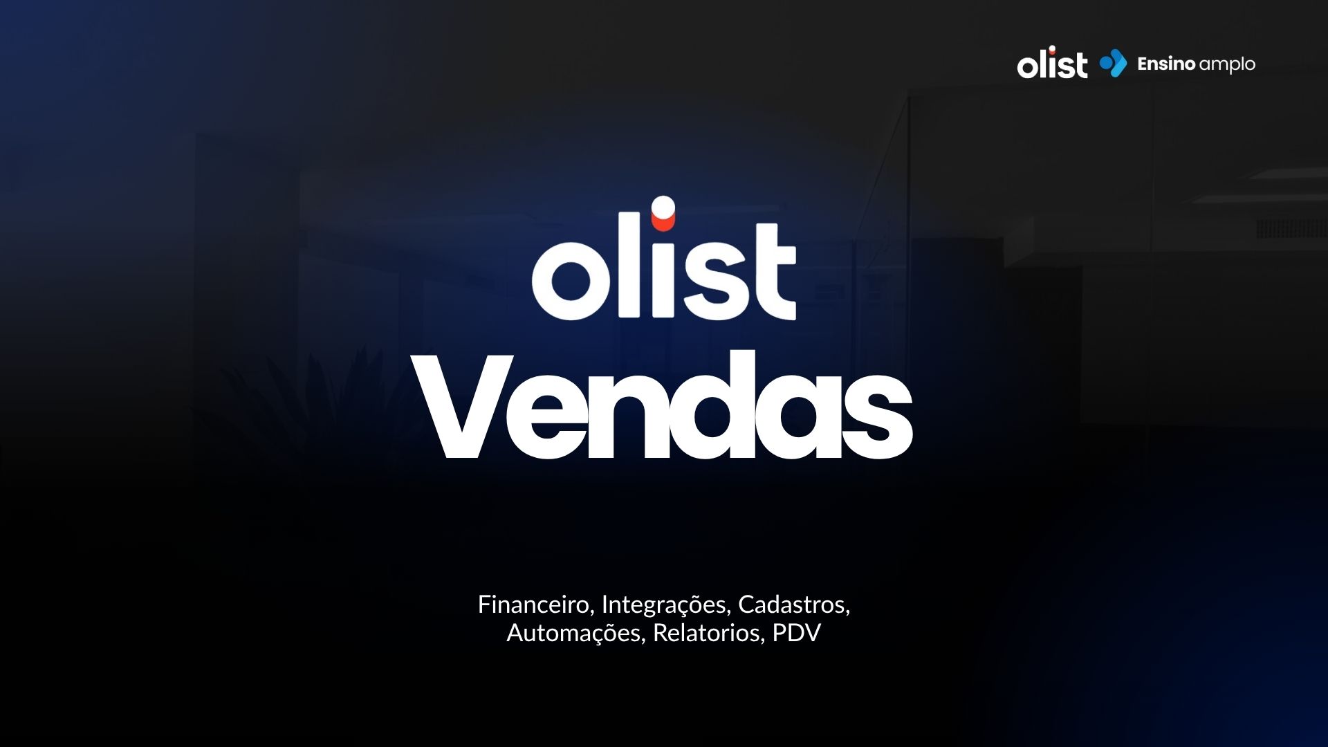 Implantação VENDAS - Ensino Amplo